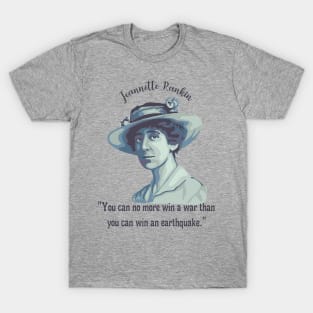 Jeannette Rankin Portrait and Quote T-Shirt